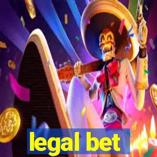 legal bet